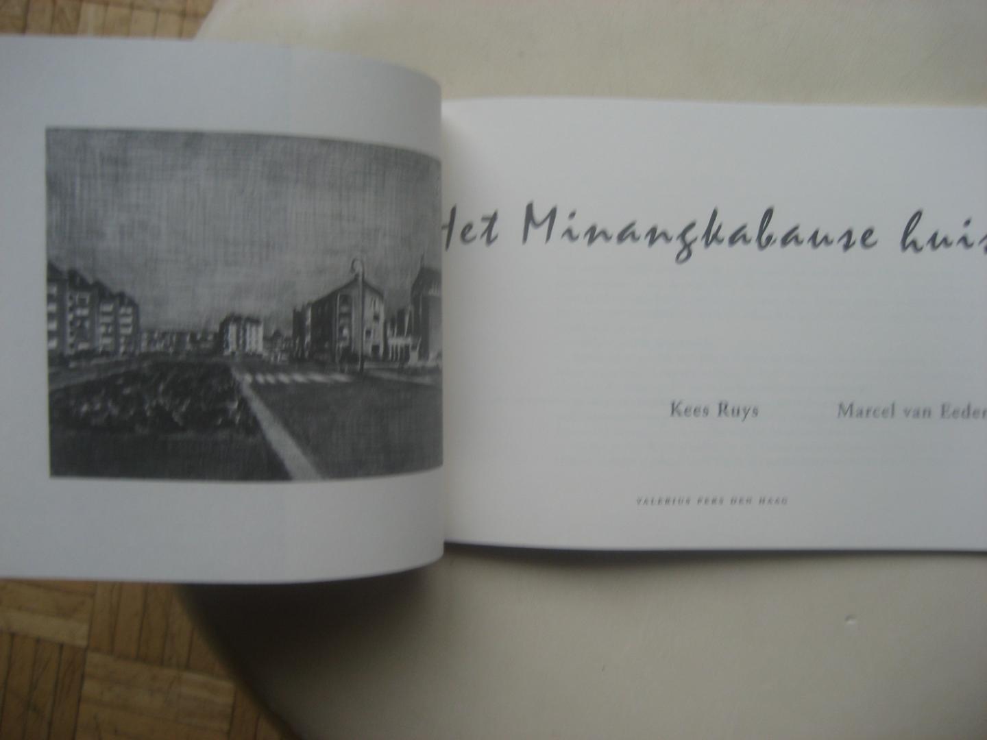 Kees Ruys / Marcel van Eeden - Het Minangkabause huis / Gesigneerd en genummerd / No.121 / Geïllustreerd