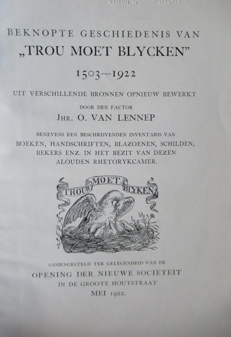 Lennep, O. van Jhr. - Gedenkboek trou moet blycken 1503 - 1922