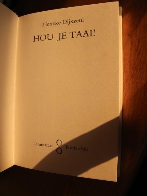 Dijkzeul, Lieneke - Hou je taai !