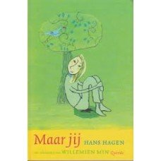 Hagen, Hans met en Willemien Min - Maar jij (gedichten)