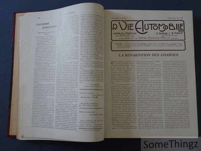 Charles Faroux (redacteur en chef). - La Vie Automobile - paraissant tous ses samedis. Treizième année, 1913, deuxième semestre: livraisons 614 à 639 inclus.
