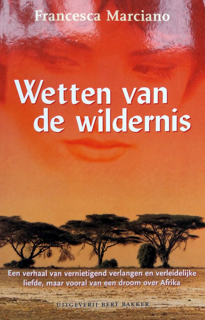Marcíano, Francesca - Wetten van de wildernis (Ex.2)