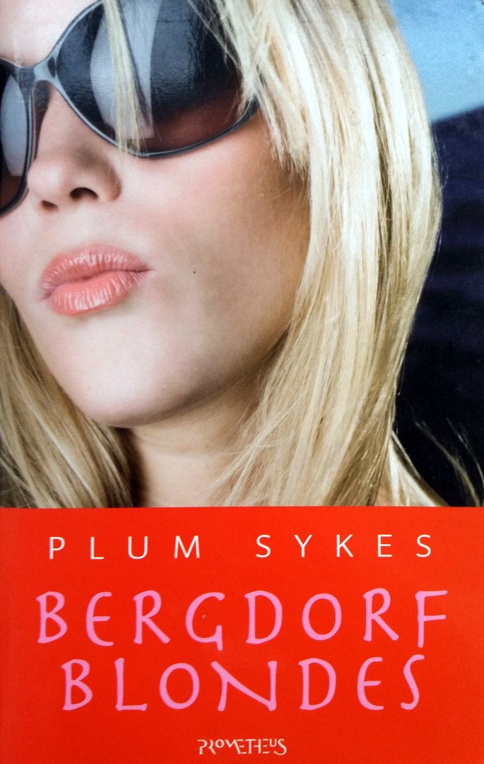 Sykes, Plum - Bergdorf Blondes