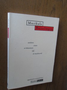 Egberts, Sandrie - Muzikale buitelingen. Anekdotes, citaten en belevenissen uit de muziekwereld