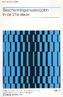 Olffen, M. van. - Beschermingsmaatregelen in de 21e eeuw.