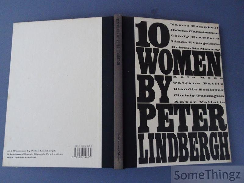 Lindbergh, Peter / Lagerfeld, Karl (introd.). - Ten women by Peter Lindbergh.