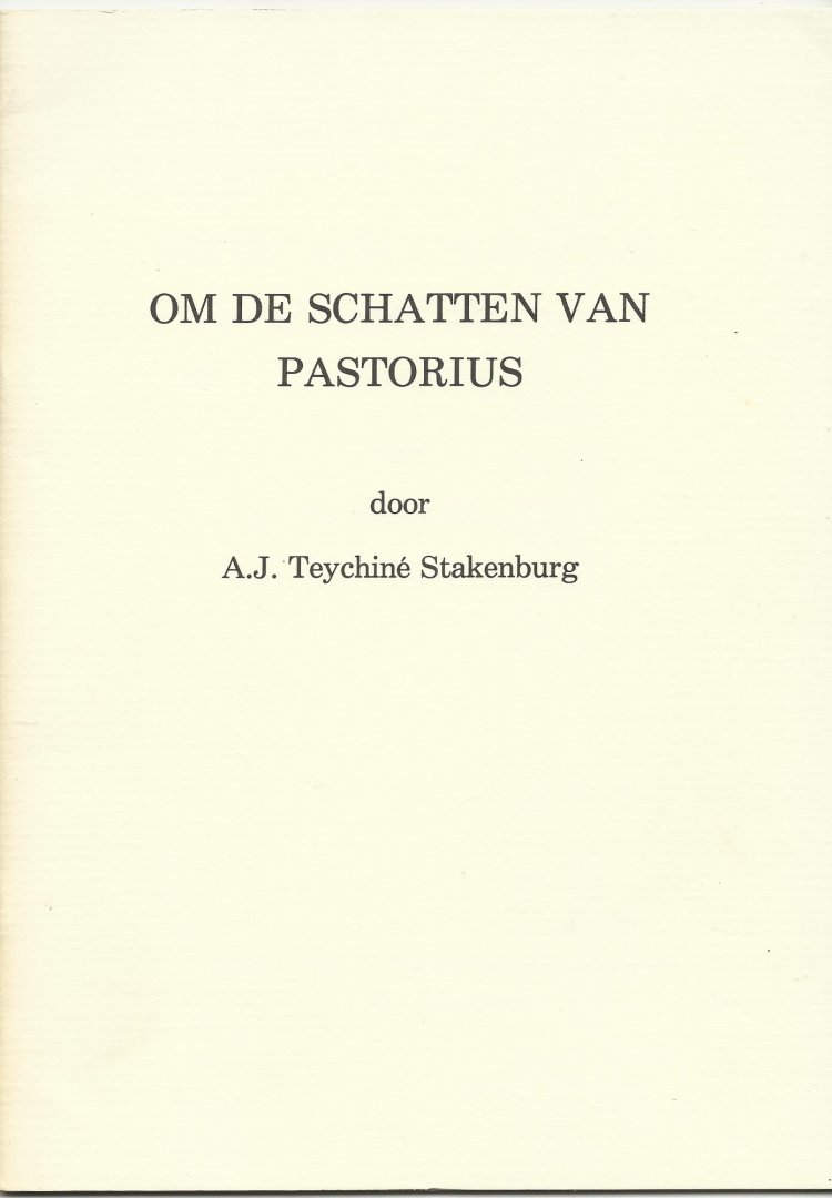 Teychiné Stakenburg, A.J. - Om de schatten van Pastorius