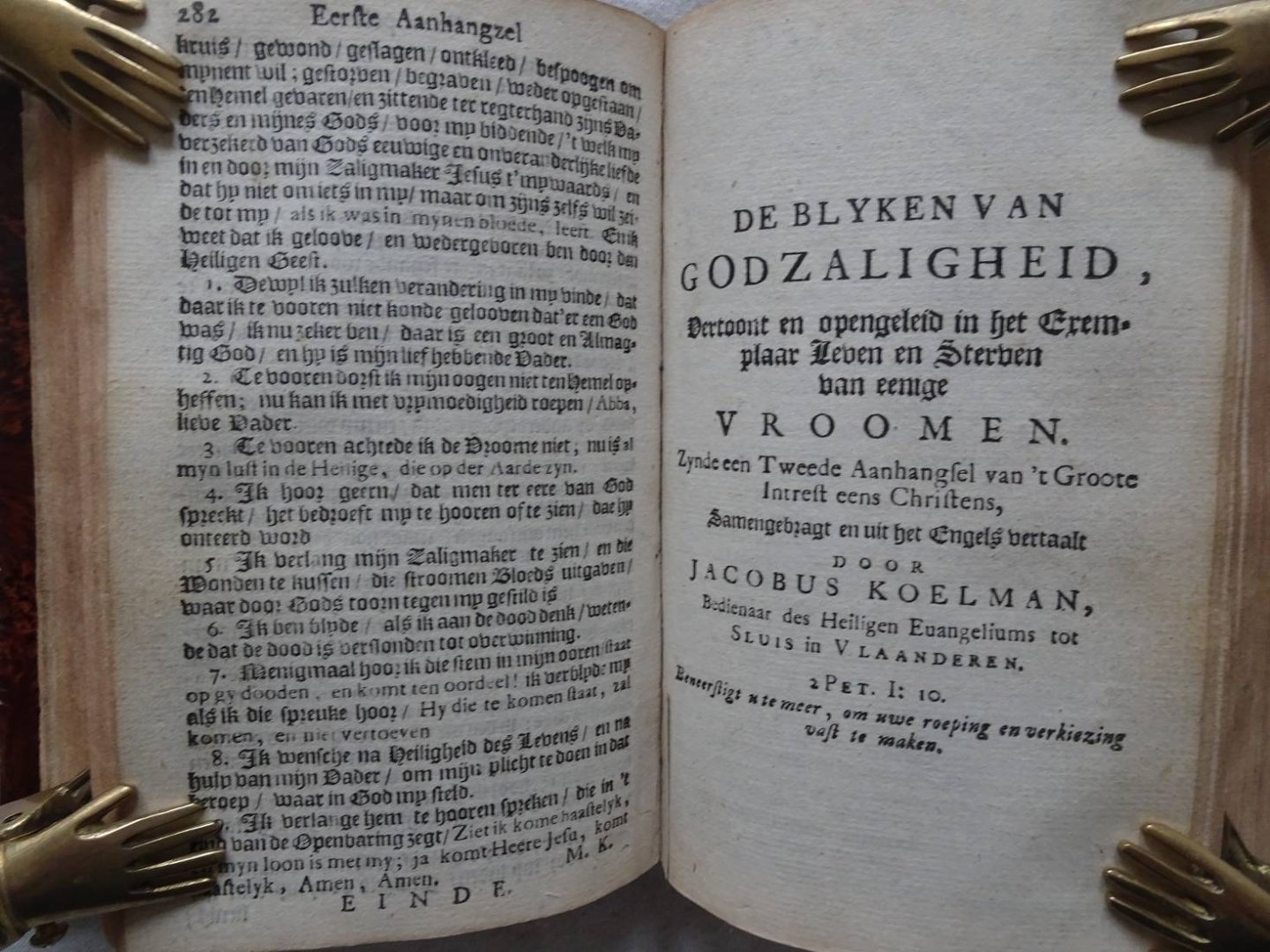 Koelman, Jacobus / Willem Guthry. - Des Christens groot interest of het Zalige deel aan Christus getoetst en aangewezen wie het heeft, en hoe te verkrygen;....Gevolgd door: De blyken an Godzaligheid, vertoont en opengeleidin het Exemplaar Leven en Sterven van eenige vroomen. Zyn...
