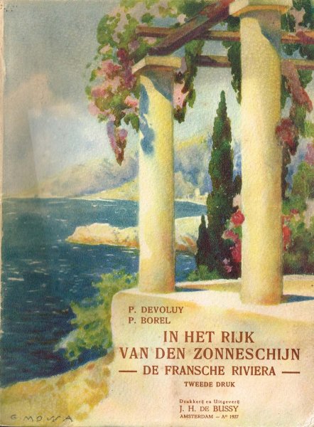  - In het rijk van den zonneschijn : De Fransche Riviera / Bew. door W.M.J. Linden ; Voorwoord van M  Maeterlinck. - Tweede druk