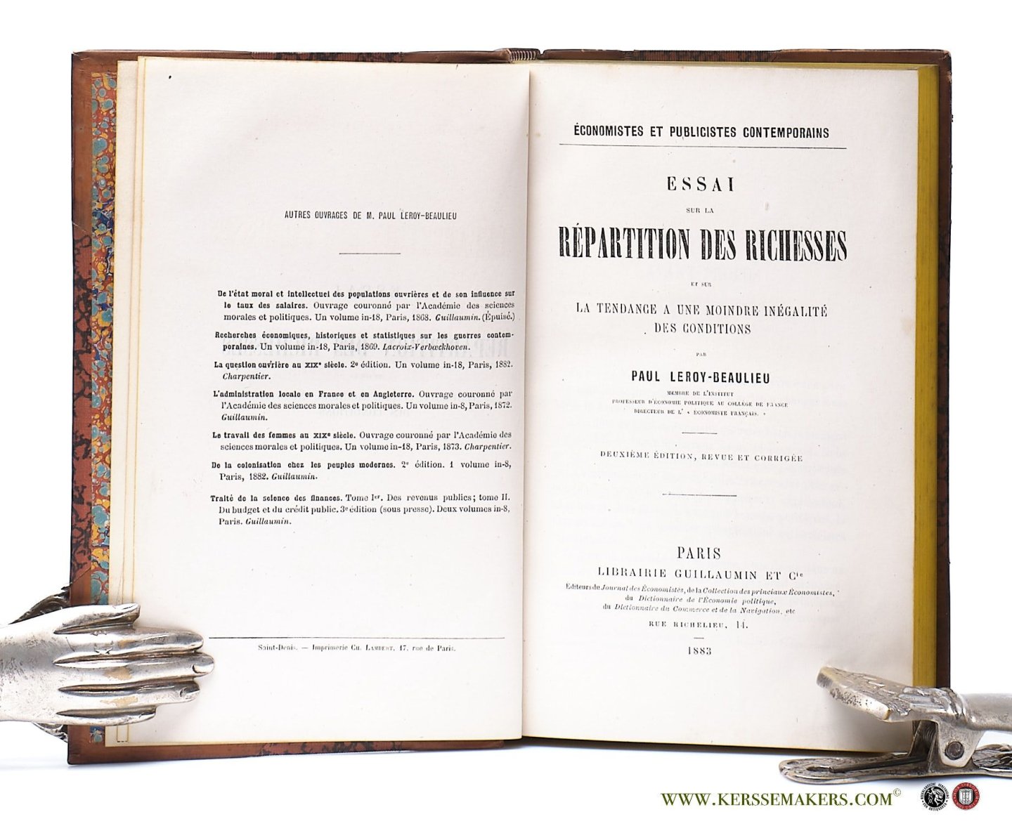 Leroy-Beaulieu, Paul. - Essai sur la Répartition des Richesses et sur la Tendance a une Moindre Inégalité des Conditions. Deuxième Edition, revue et corrigée.