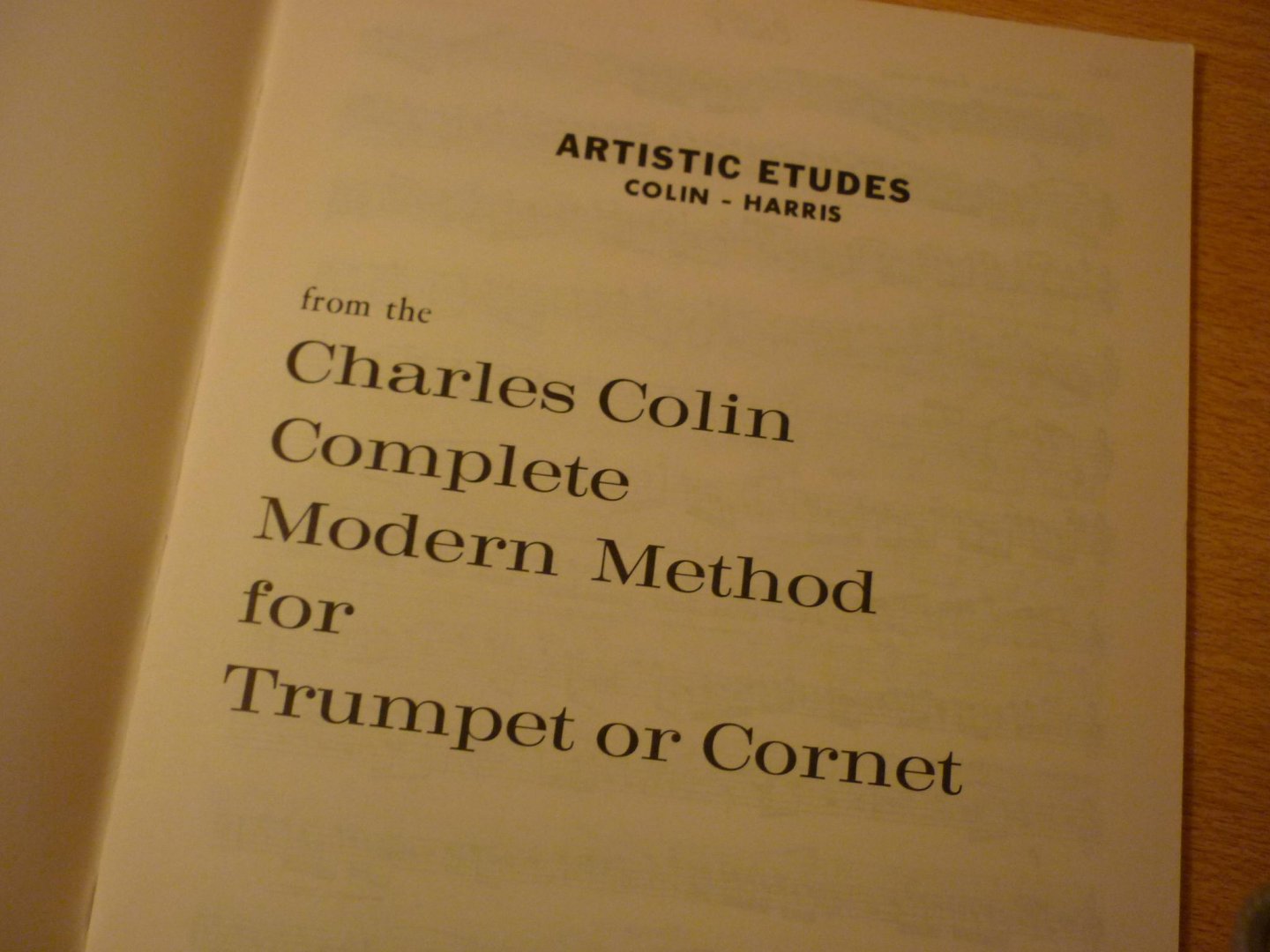 Colin; Charles en Aaron Harris - Artistic Etudes - From The Charles Colin Complete Modern Method For Trumpet Or Cornet; Trompet-methode