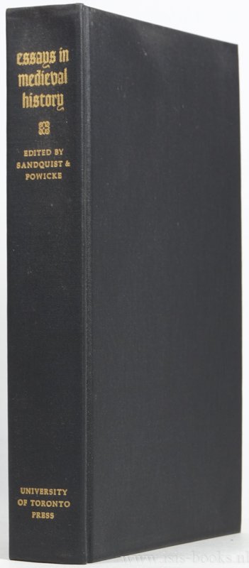 WILKINSON, BERTIE, SANDQUIST, T.A., POWICKE, M.R., (ed.) - Essays in medieval history presented to Bertie Wilkinson.