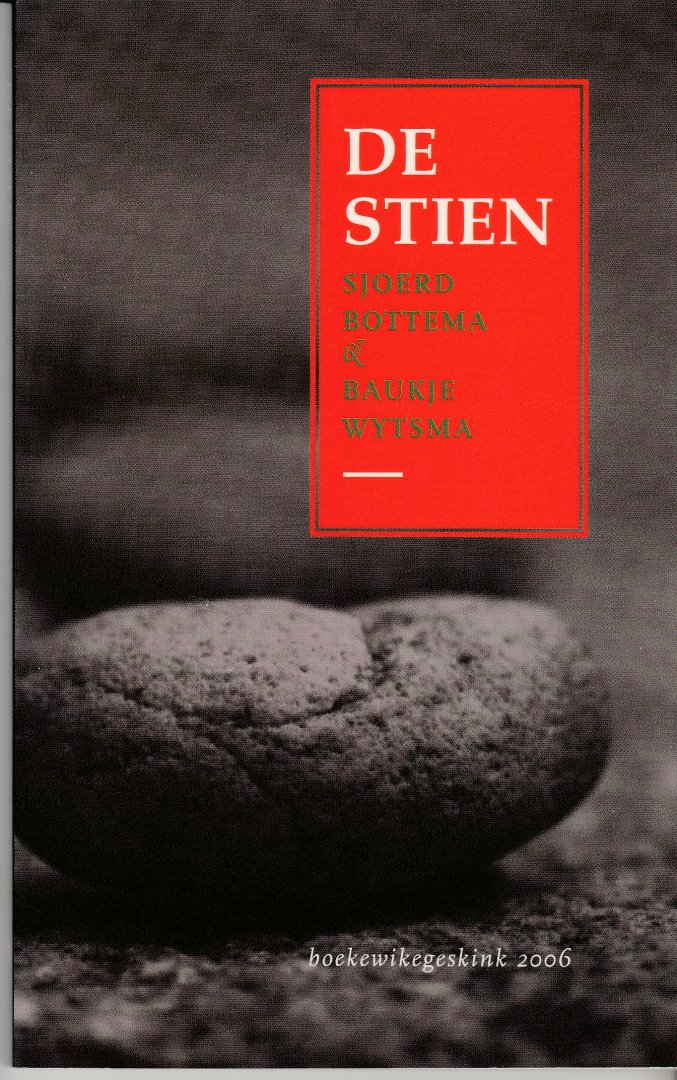 Bottema, Sjoerd & Baukje Wytsma - De stien
