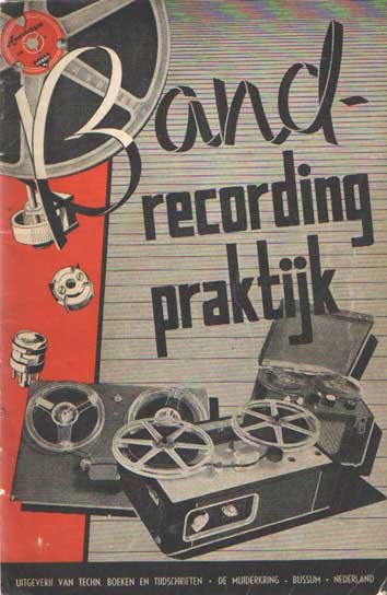 - Bandrecording praktijk