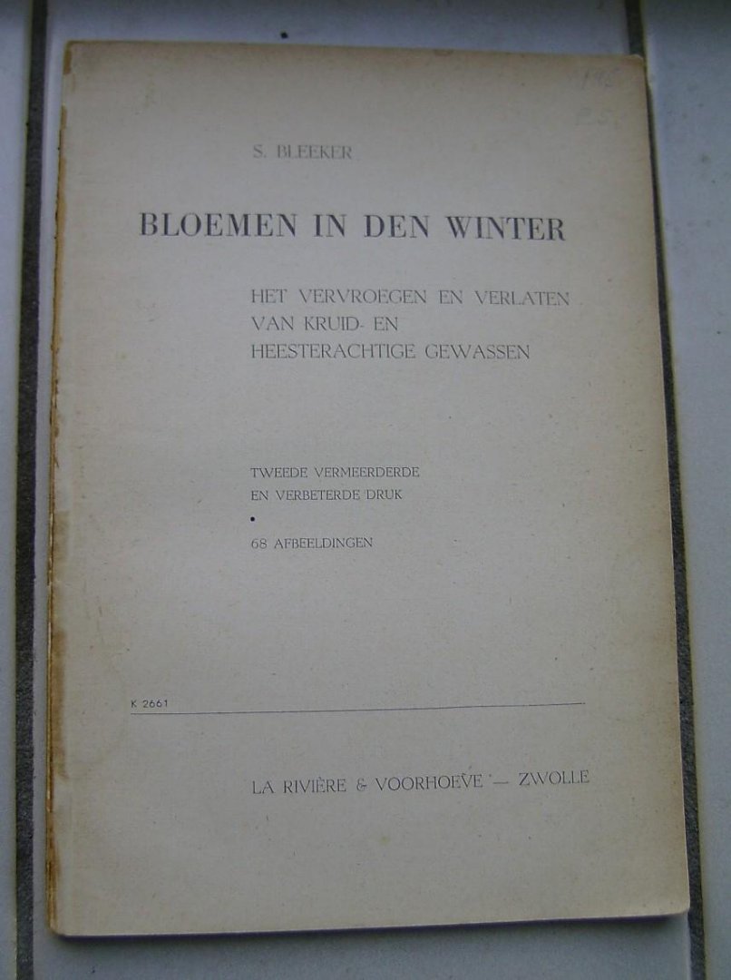 Bleeker, S. - Bloemen in den winter