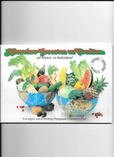 redactie - Bijzondere groenten en vruchten uit binnen en buitenland