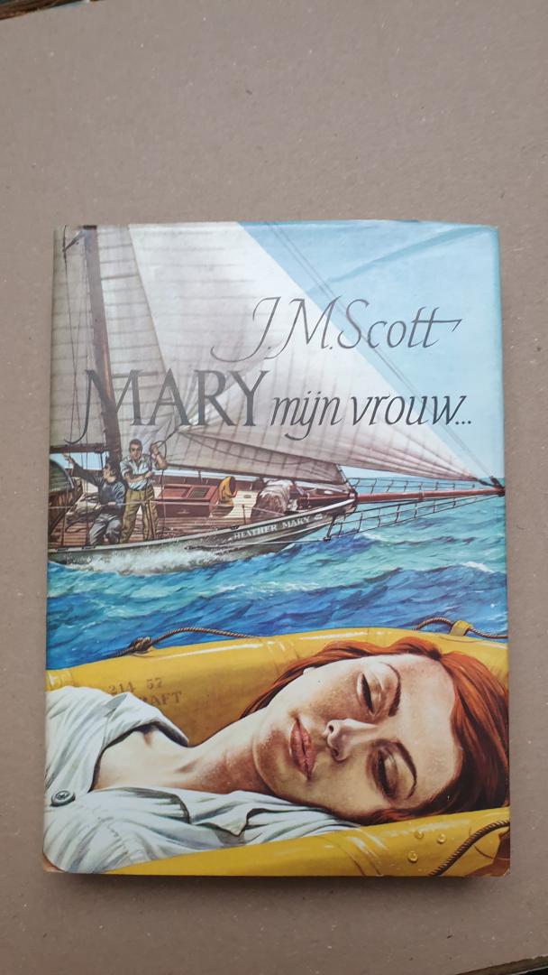 Scott, J.M. - MARY mijn vrouw