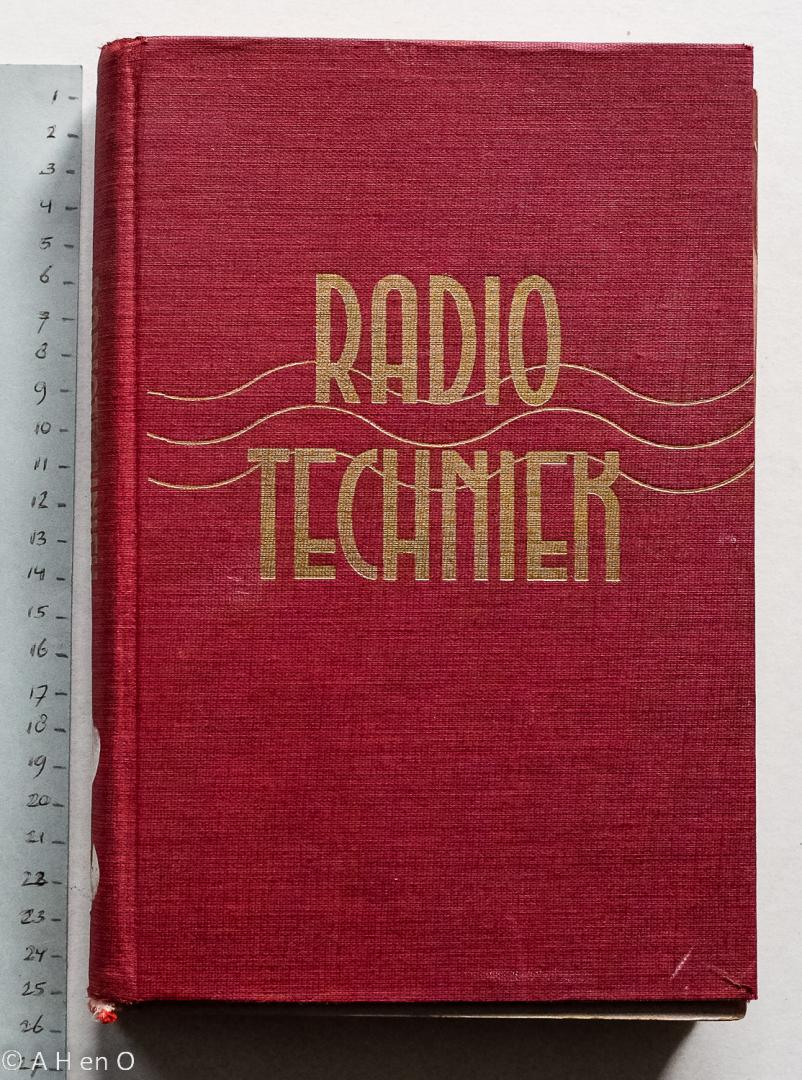 Diks, P.J.J. - Radiotechniek - Practische handleiding voor de radio-ontvangsttechniek
