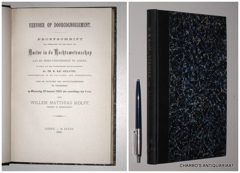 KOLFF, WILLEM MATTHIAS, - Vervoer op doorcognossement.