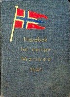 Norwegian Government in Exile - Handbok for menige Marinen 1941