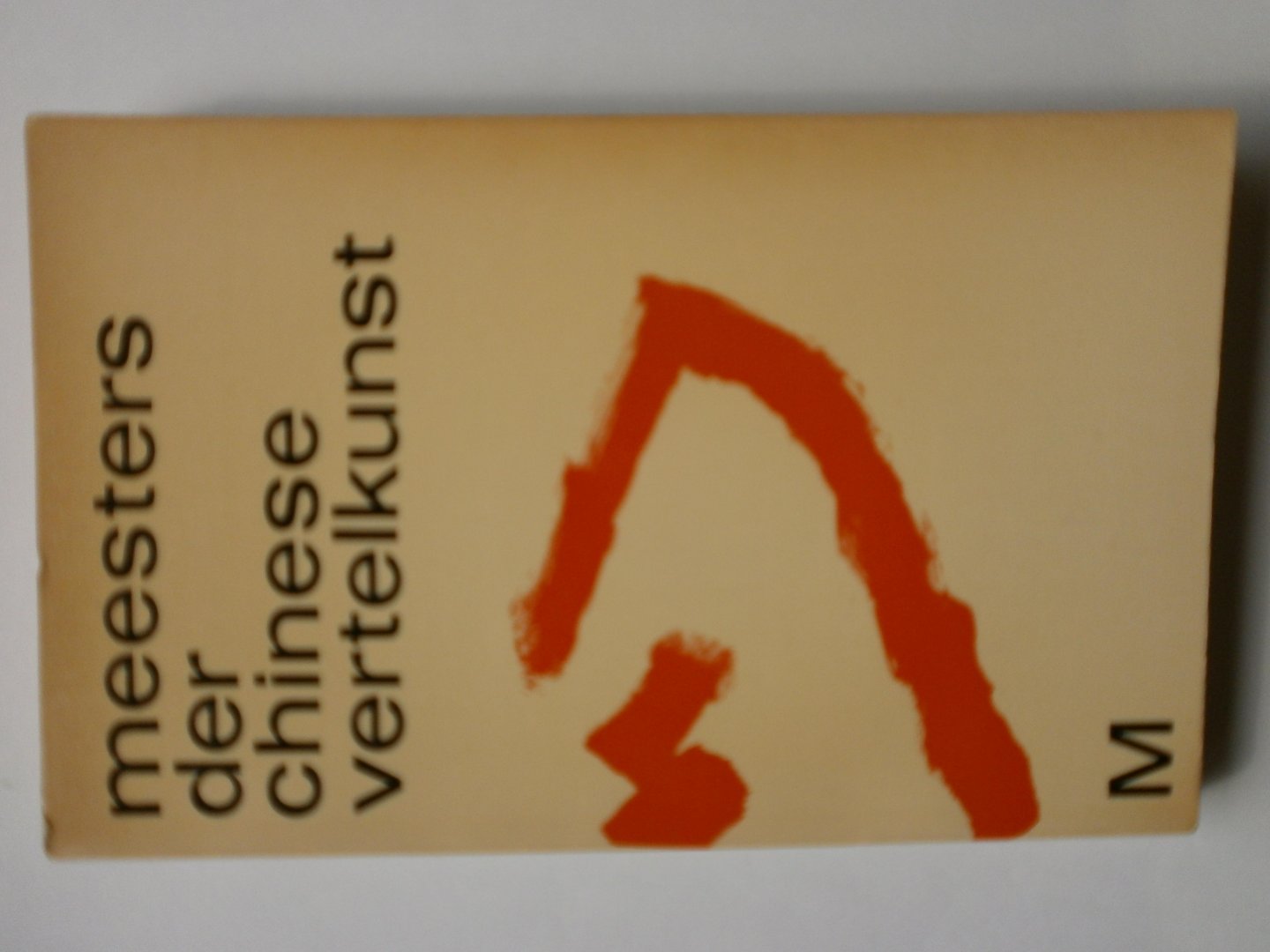 Diverse - Meesters der Chinese vertelkunst