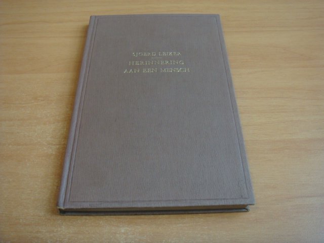 Leiker, Sjoerd - Herinnering aan een mensch - En andere verhalen