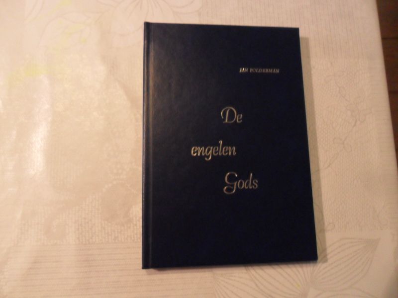 Polderman Jan - De engelen Gods