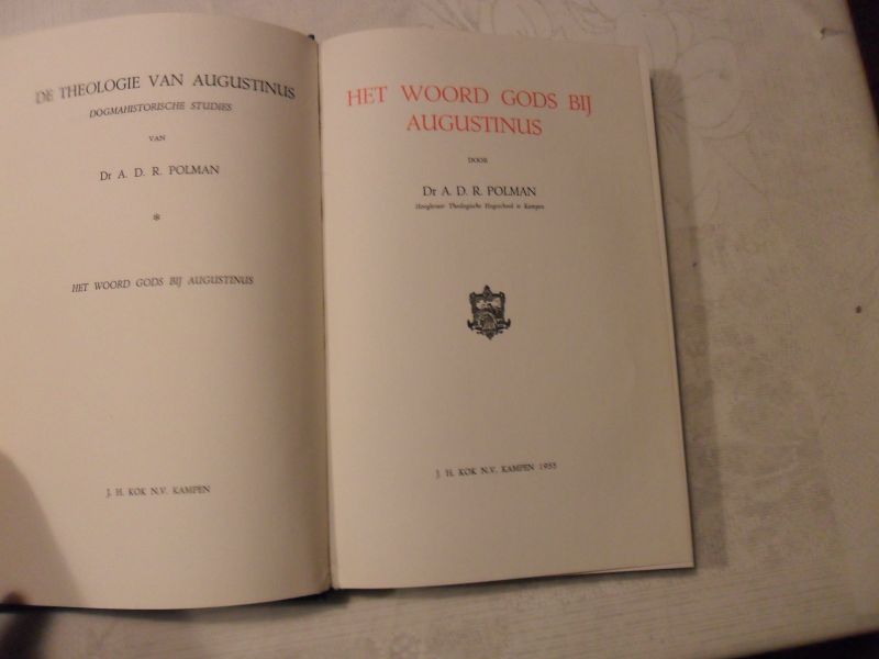 Polman A.D.R. - De theologie van Augustinus