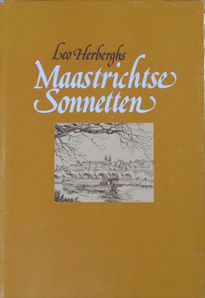 Herberghs, Leo. - Maastrichtse Sonnetten.