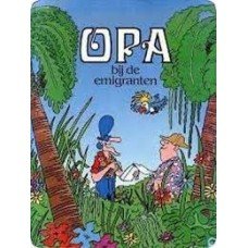 Groeneveld, Henk - Opa bij de emigranten