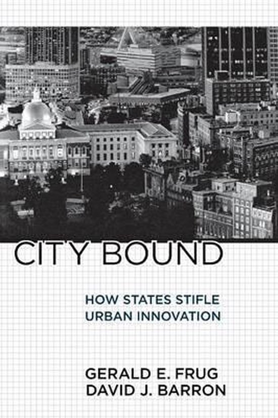 Frug, Gerald E., Barron, David J. - City Bound