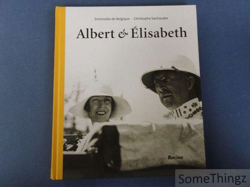 Esmeralda de Belgique & Christophe Vachaudez. - Albert et Elisabeth.