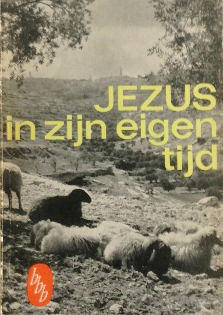 Johnson, Sherman E. - Jezus in zijn eigen tijd