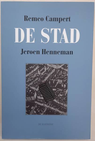 HENNEMAN, JEROEN. - De stad.