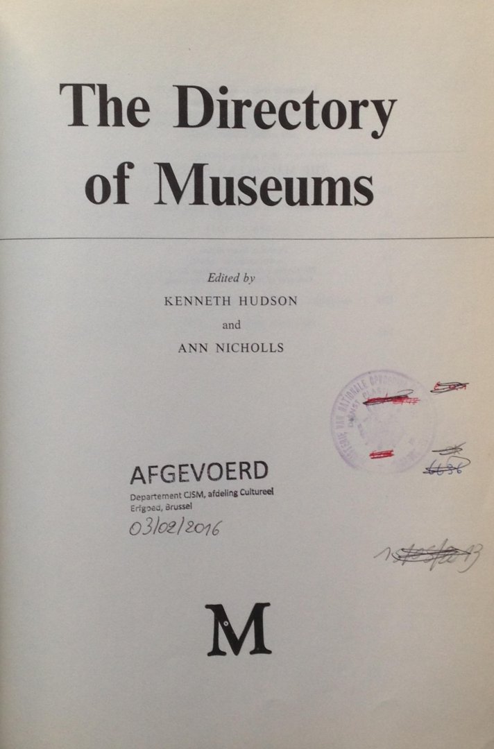 Hudson, Kenneth & Ann Nicolls - The Directory of Museums