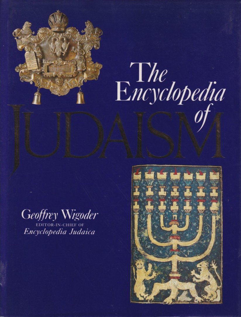 Wigoder, Geoffrey (Ed.) - The Encyclopedia of Judaism