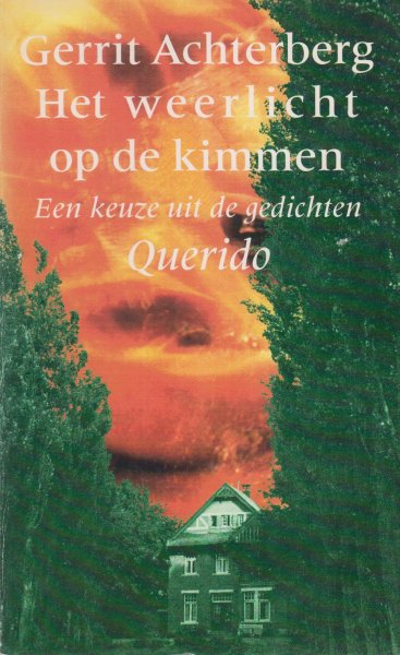 Achterberg (Nederlangbroek, 20 mei 1905 - Leusden, 17 januari 1962). Gerrit - Gerrit Achterberg. Een keuze uit de gedichten samengesteld door J.C.Achterberg - Van Baak. Naschrift Paul Rodenko.