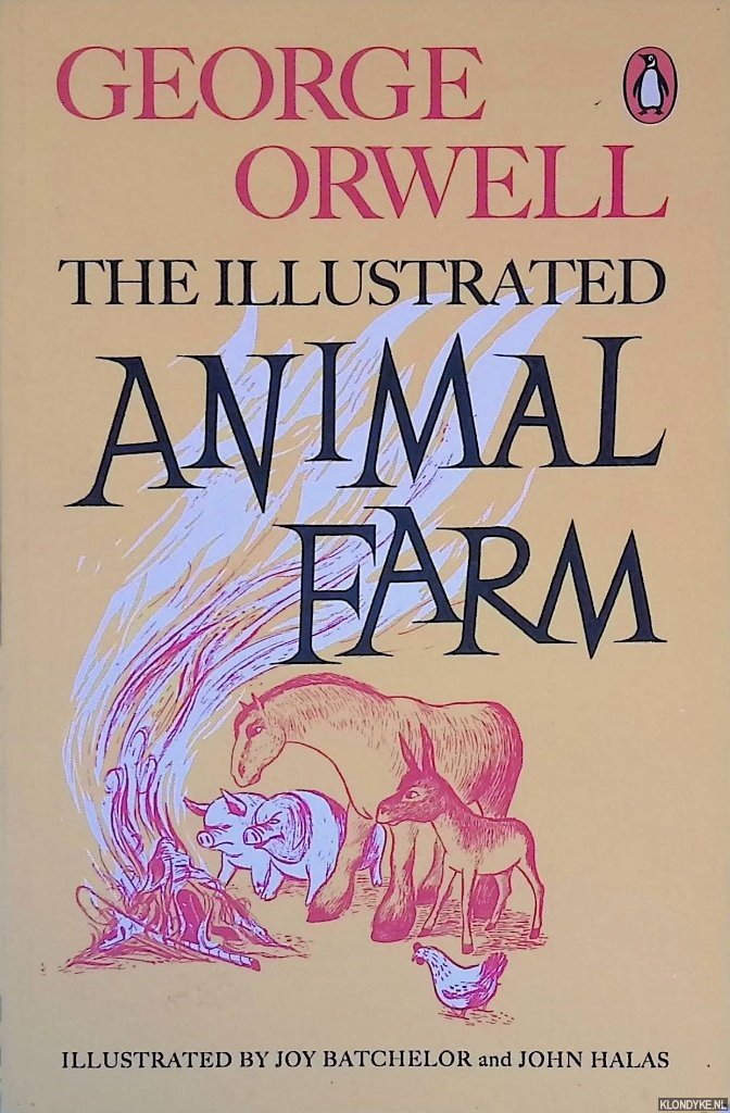 Orwell, George - Animal Farm: A Fairy Story