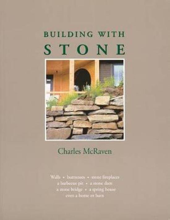 McRaven, Charles - Building With Stone