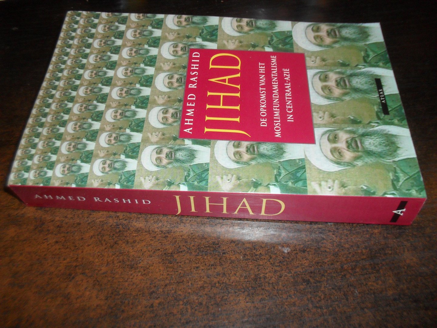 Rashid, Ahmed - Jihad   De opkomst van het moslimfundamentalisme in Centraal-Azie