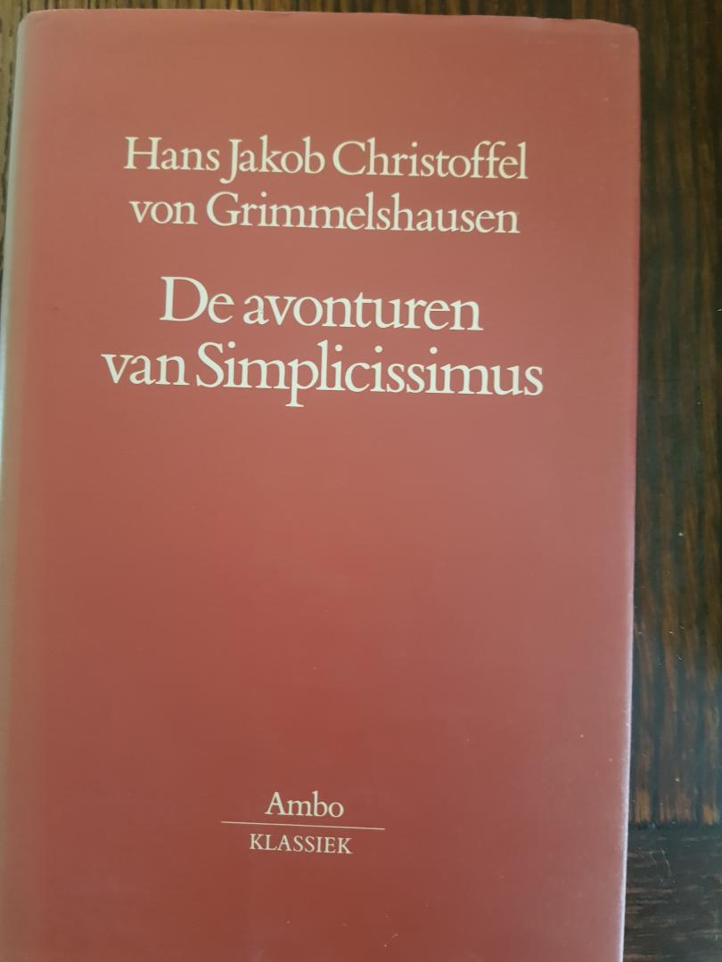 Grimmelshausen, H.J.C. von - De avonturen van Simplicissimus / druk 1