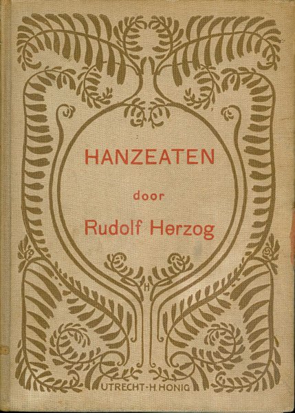 Herzog, Rudolf - Hanzeaten