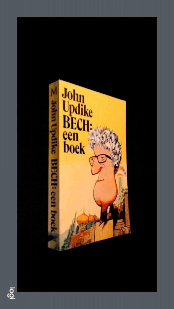 Updike, John - Bech : een boek