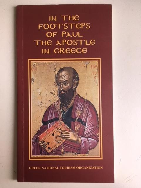 In the footsteps of Paul the apostle in Greece