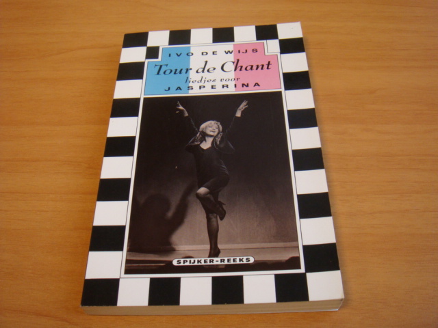 Wijs, Ivo de - Tour de Chant - Liedjes voor Jasperina