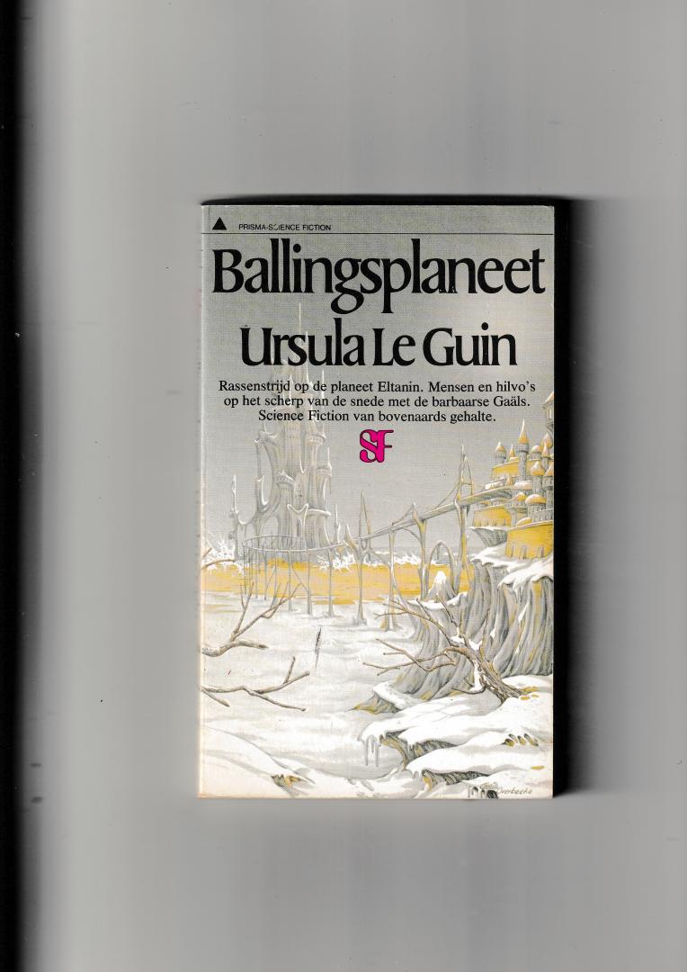 Le Guin, Ursula - Ballingsplaneet  (planet of exile)