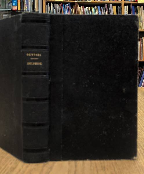 STAËL, MADAMME DE. - Delphine. Procédée d'une préface, par M. Sainte-Beuve.