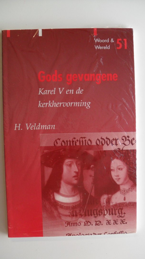 Veldman, H. - Gods gevangene / Woord & Wereld 51