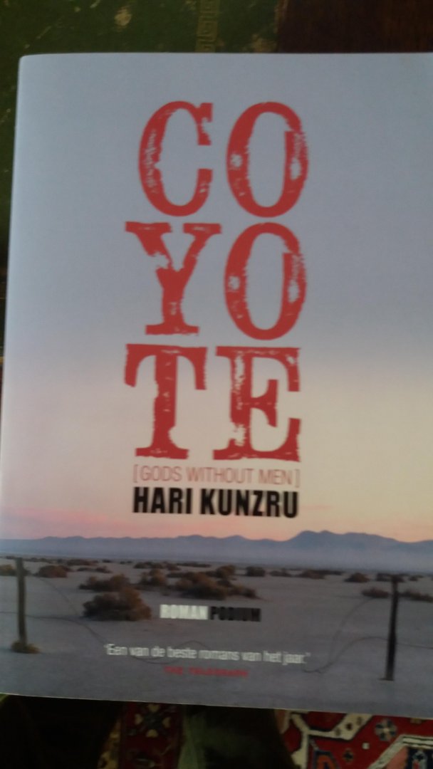 Kunzru, Hari - Coyote