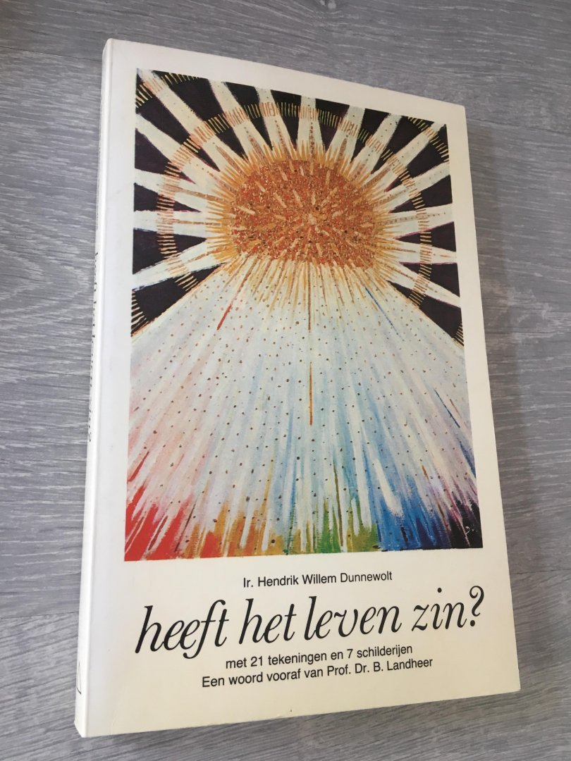 Dunnewolt - Heeft het leven zin